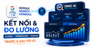 Kết Nối Google Search Console Vào Plugin Onic AI SEO Automation