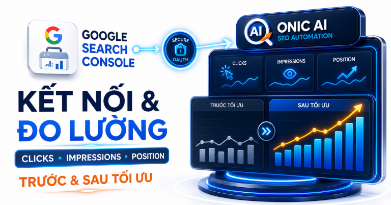 Kết Nối Google Search Console Vào Plugin Onic AI SEO Automation