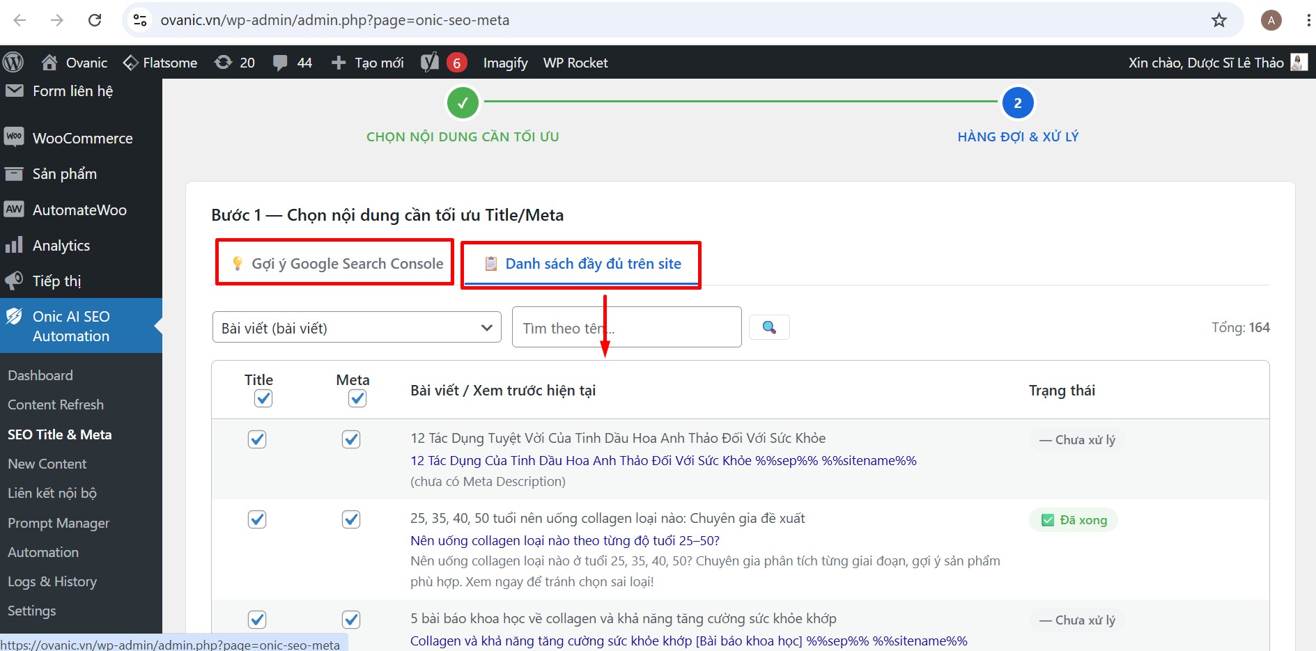 Danh sách bài viết cần tối ưu SEO Title và Meta Description Giao diện danh sách bài viết cần tối ưu SEO Title và Meta Description trong Dashboard Onic AI