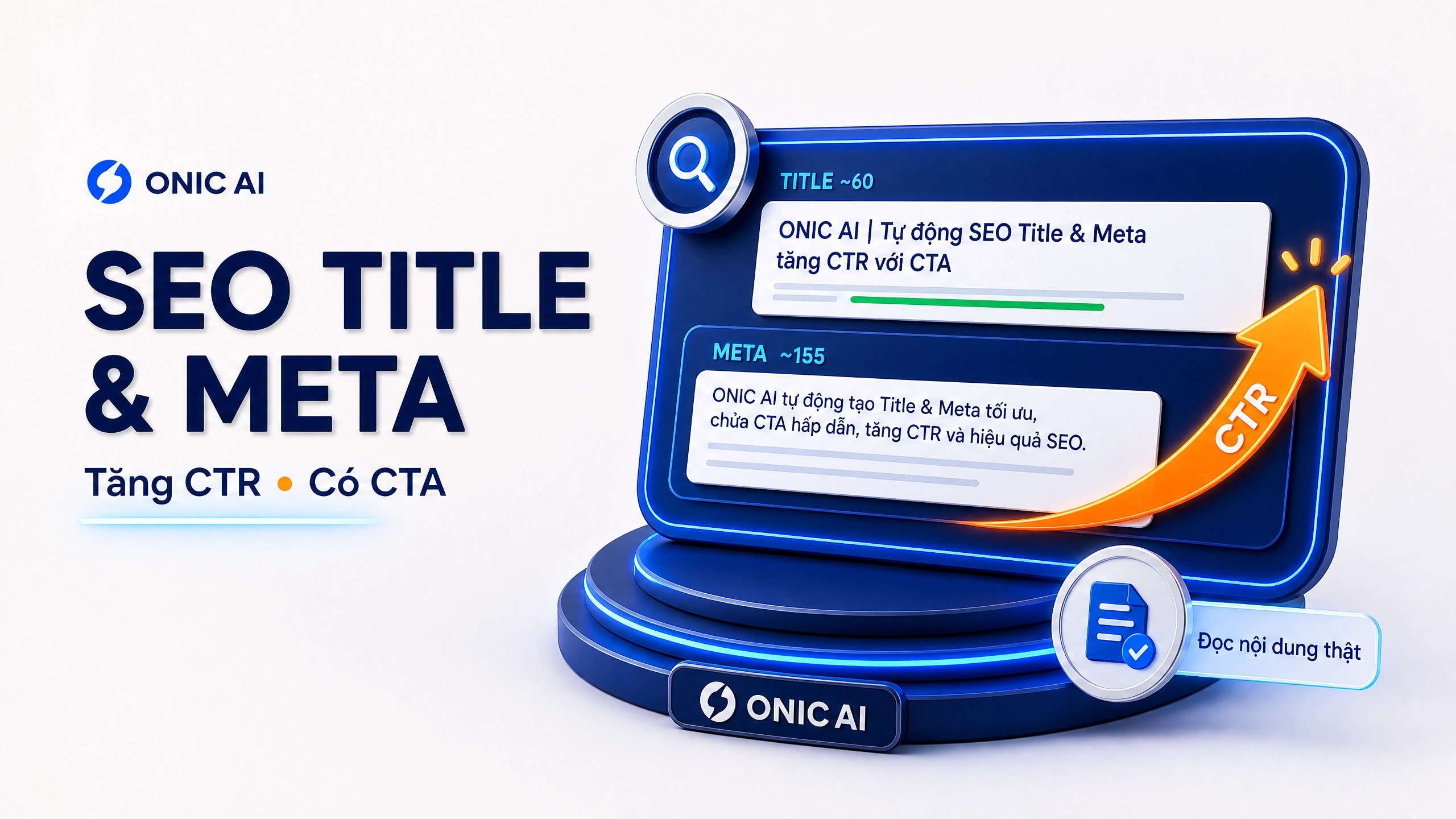 SEO Title & Meta — Onic AI SEO Automation Tính năng SEO Title và Meta của Onic AI SEO Automation