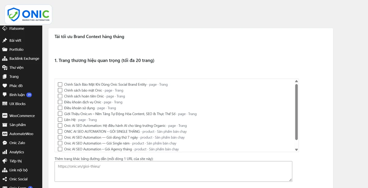 Tái tối ưu Brand Context Tái tối ưu Brand Context hàng tháng, chọn trang thương hiệu quan trọng