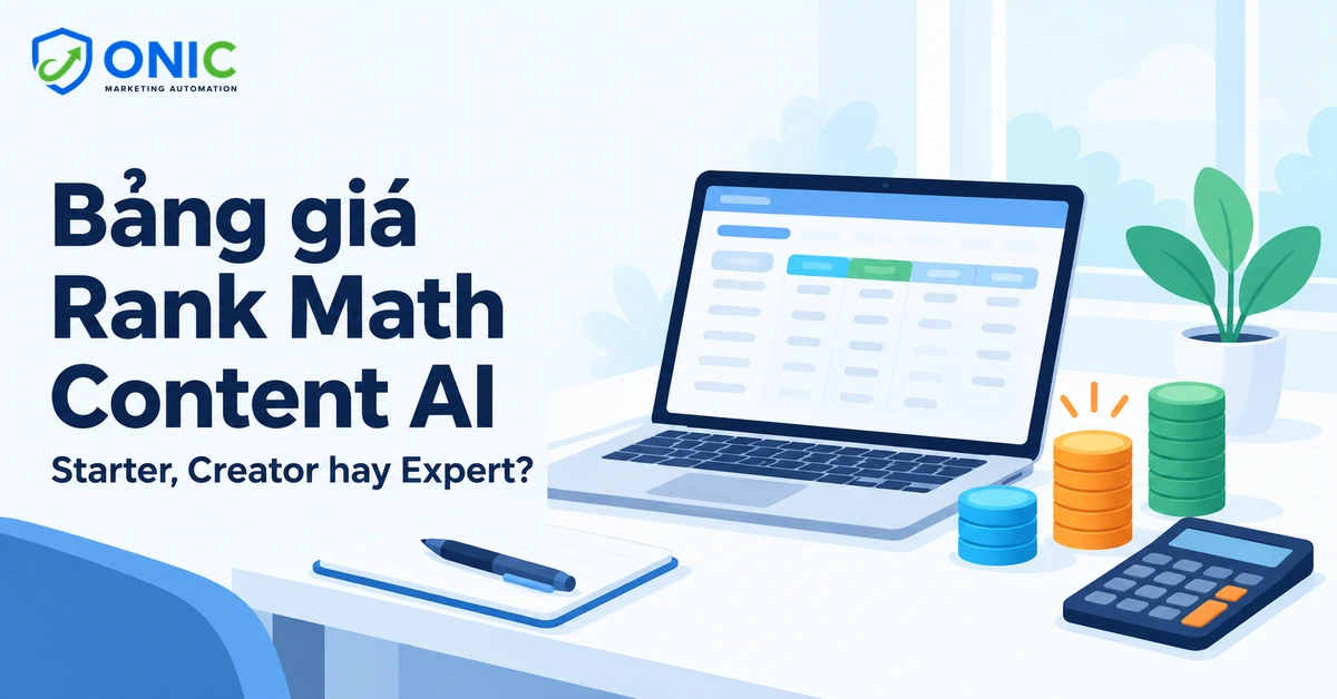Bảng giá Rank Math Content AI Bảng giá Rank Math Content AI 2026, chọn gói Starter, Creator hay Expert