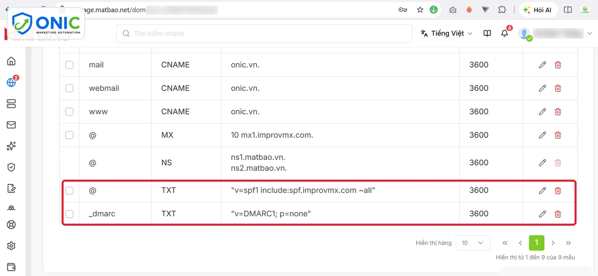 Bản ghi SPF và DMARC của onic.vn Bản ghi SPF và DMARC của tên miền onic.vn trong trang quản lý DNS Mắt Bão