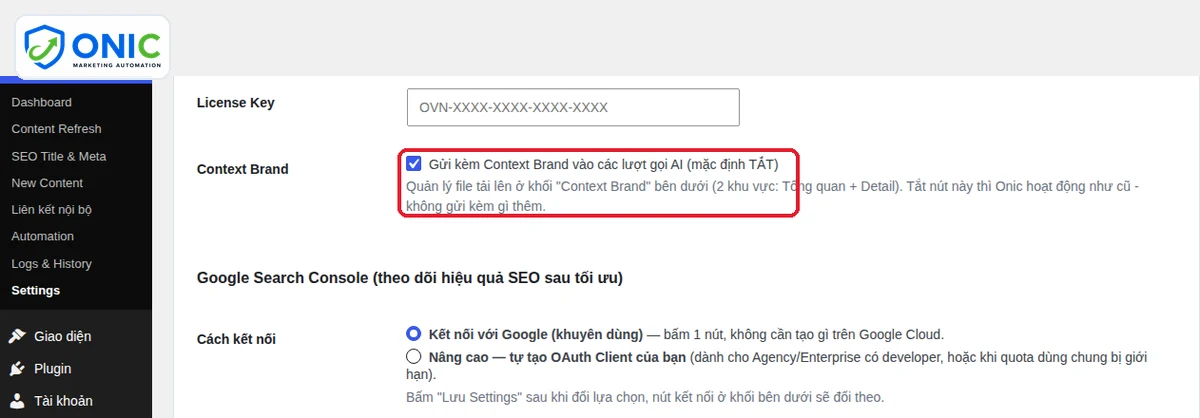 Bật gửi kèm Brand Context Ô Gửi kèm Context Brand đã tick trong Settings Onic
