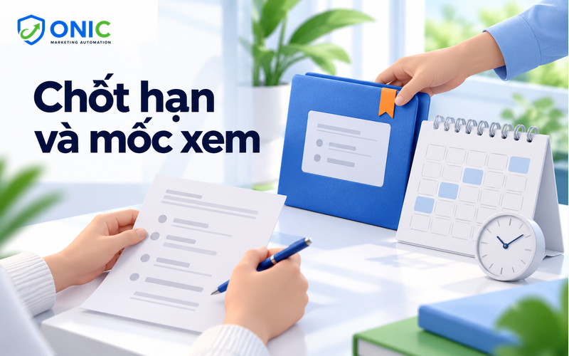 Hạn chót và mốc xem Hồ sơ brief cùng lịch và đồng hồ để chốt hạn nộp và mốc xem dàn ý