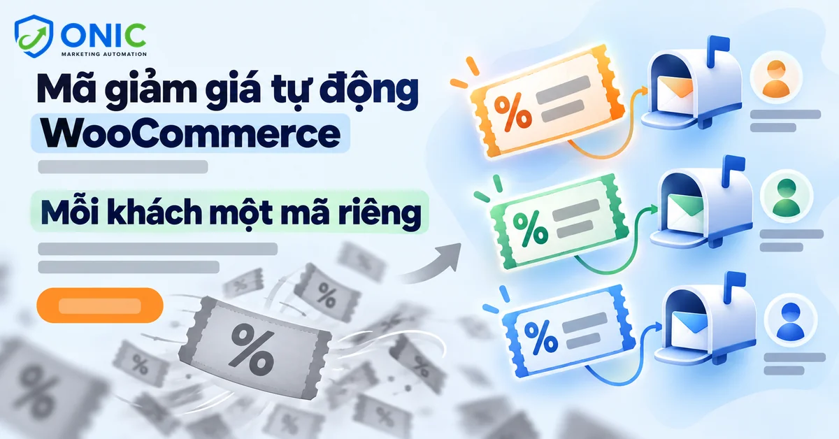 Mã giảm giá tự động Mã giảm giá tự động WooCommerce tạo mã riêng cho từng khách