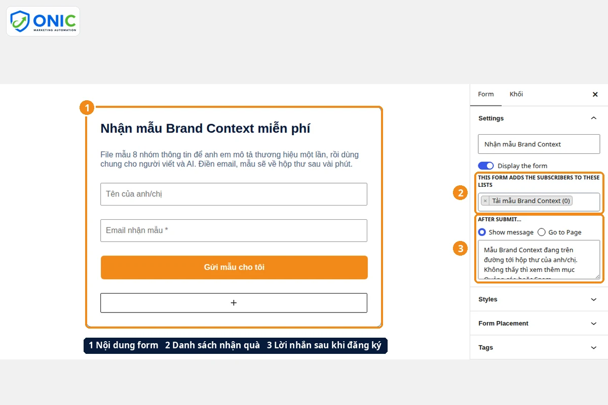 Tạo form nhận quà tặng Tạo form nhận mẫu Brand Context trong trình soạn form MailPoet