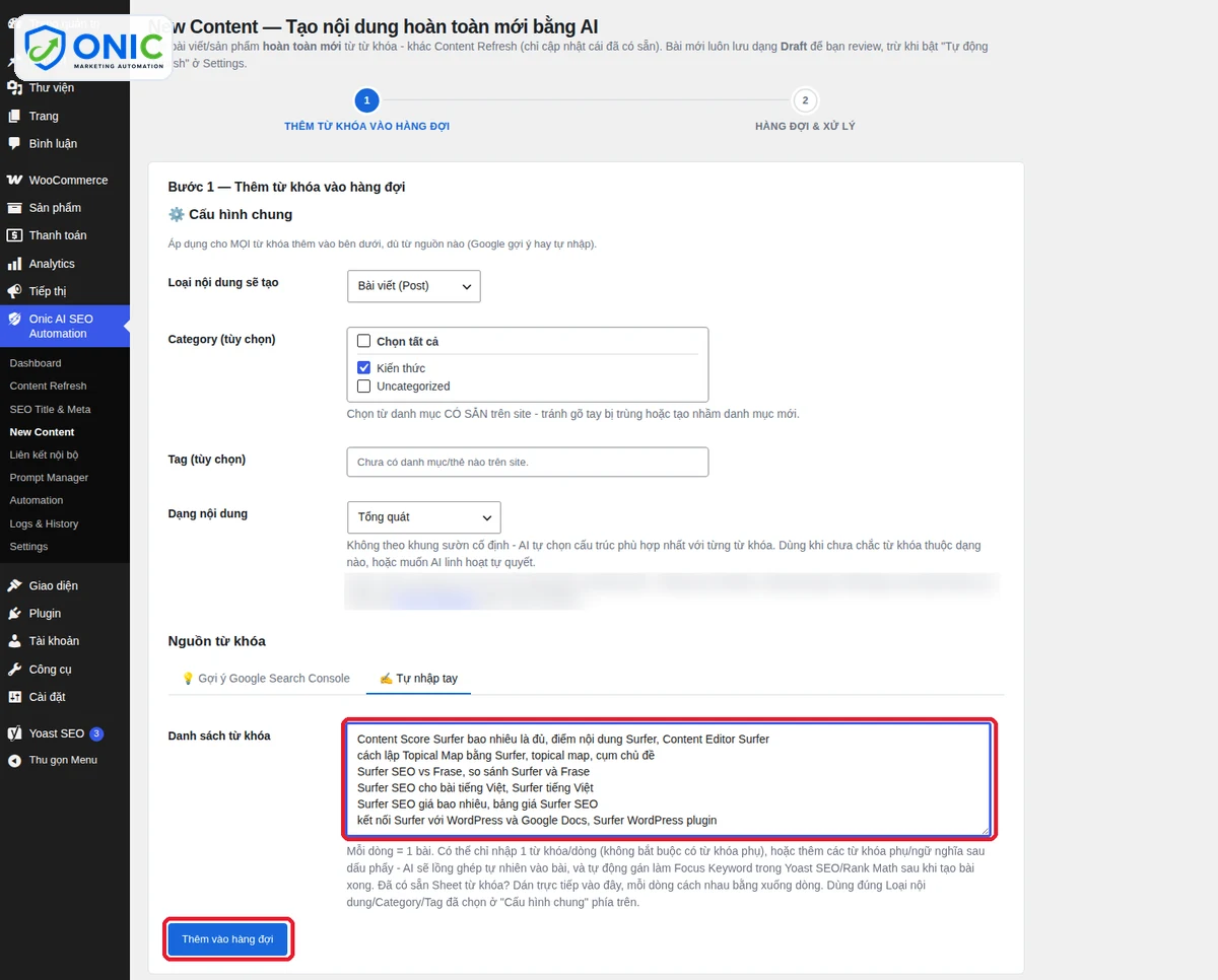 Nhập từ khóa vào New Content Màn hình New Content của Onic với danh sách từ khóa nhập tay, mỗi dòng một bài