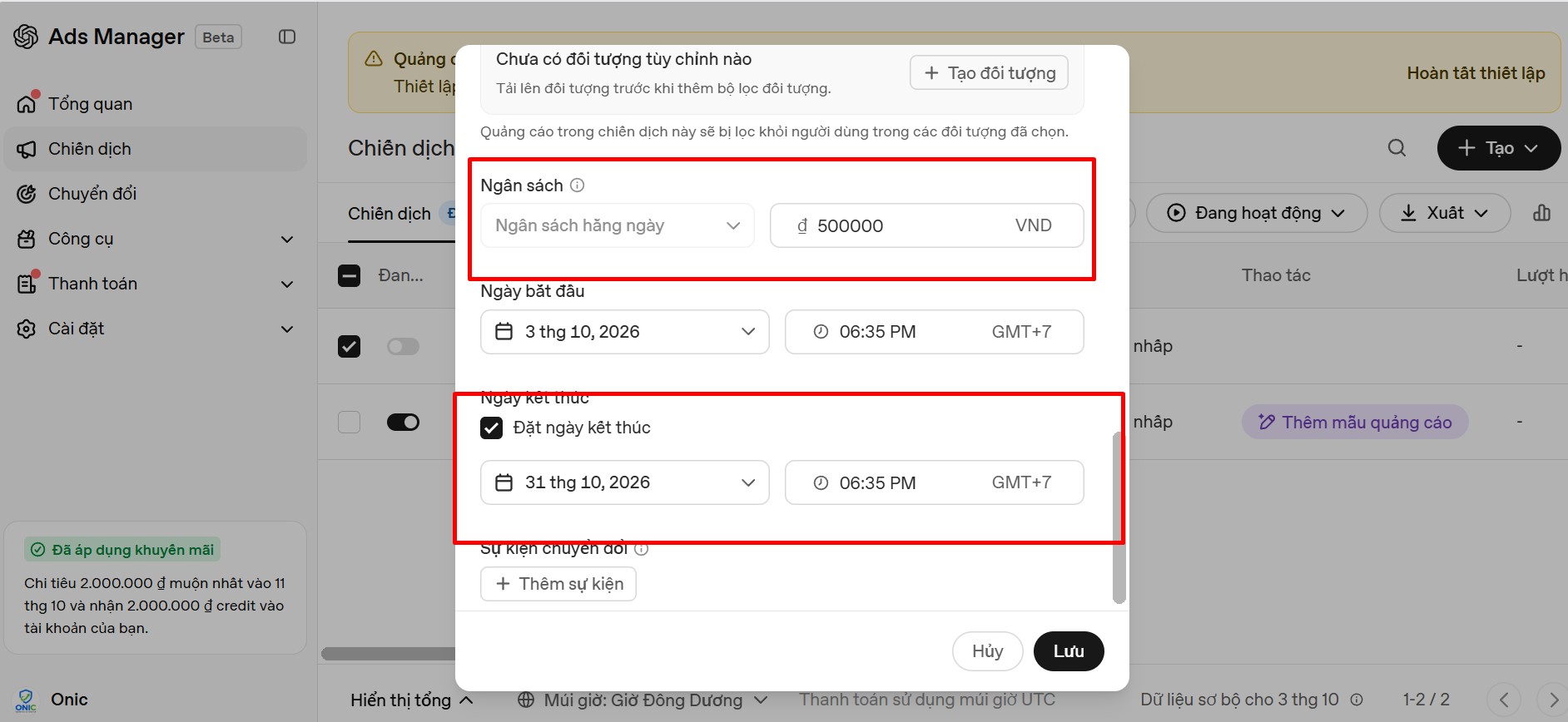 Thiết lập ngân sách chiến dịch ChatGPT Ads của Onic Onic thiết lập ngân sách hằng ngày 500.000 VND cho chiến dịch ChatGPT Ads từ 03/10 đến 31/10/2026