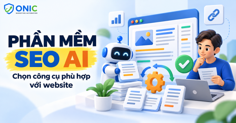 Top phần mềm SEO AI 2026 hỗ trợ viết bài và tối ưu nội dung website