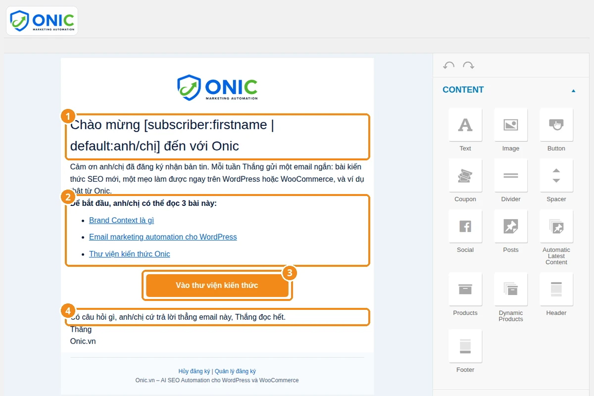 Soạn email chào mừng Soạn email chào mừng người đăng ký mới bằng MailPoet
