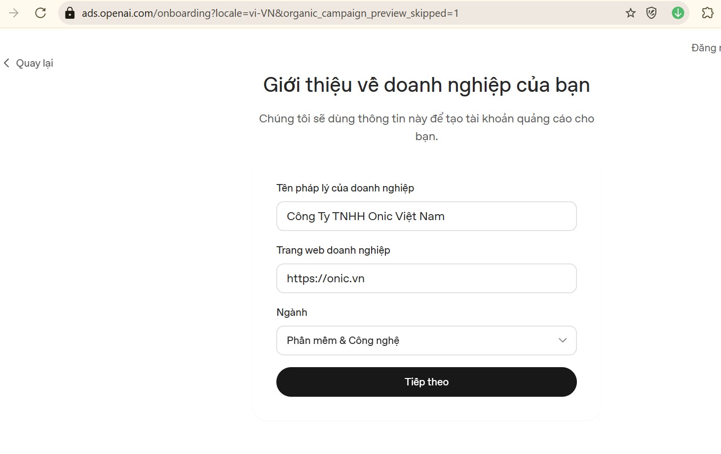 Thiết lập thông tin doanh nghiệp ChatGPT Ads Màn hình Giới thiệu về doanh nghiệp khi tạo tài khoản ChatGPT Ads với thông tin Công Ty TNHH Onic Việt Nam