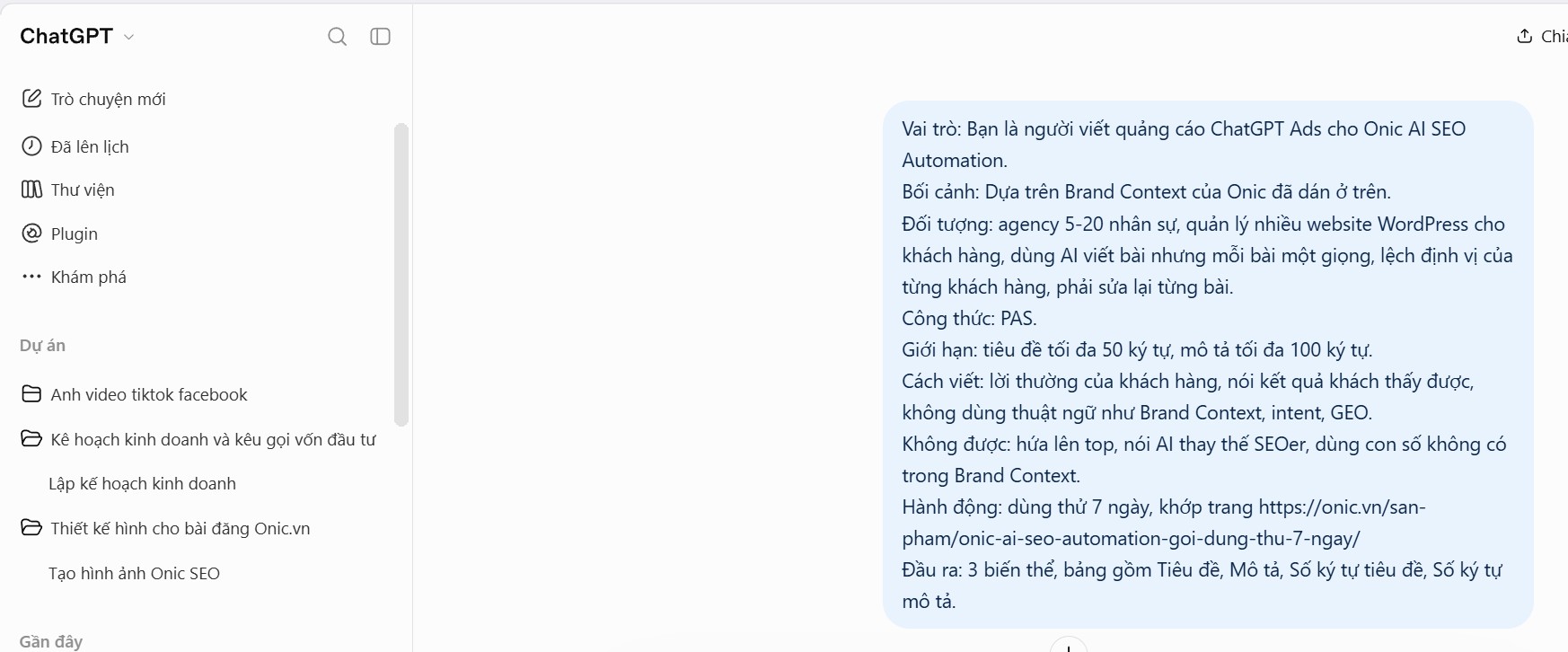 Prompt viết quảng cáo cho Onic Prompt viết quảng cáo ChatGPT Ads cho Onic theo công thức PAS gửi vào ChatGPT